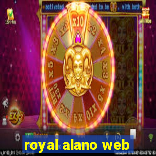royal alano web